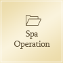 スパ・オペレーション事業 - Spa Operation