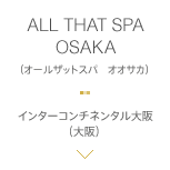 ALL THAT SPA OSAKA